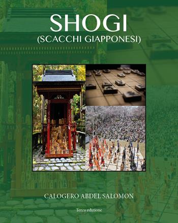 Shogi (scacchi giapponesi) - Calogero Abdel Salomon - Libro Youcanprint 2020 | Libraccio.it