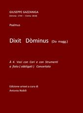 Dixit Dòminus in Do Maggiore. A 4 voci con cori e con strumenti a fiato (obbligati) concertato. Spartito