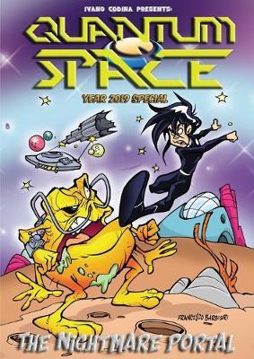 Quantum space. Year 2019 special - Ivano Codina - Libro Youcanprint 2020 | Libraccio.it