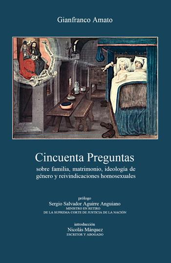 Cincuenta preguntas sobre familia, matrimonio, ideología de género y reivindicaciones homosexuales - Gianfranco Amato - Libro Youcanprint 2020 | Libraccio.it