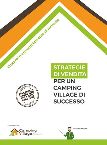 Strategie di vendita per un camping village di successo - Riccardo Viroli, Silvia Canducci - Libro Youcanprint 2020 | Libraccio.it