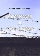 Carcerato a piede libero