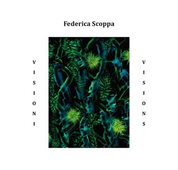 Visions. Ediz. illustrata - Federica Scoppa - Libro Youcanprint 2020 | Libraccio.it