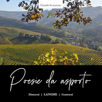 Poesie da asporto. Ediz. illustrata - Claudio Scanavino - Libro Youcanprint 2020 | Libraccio.it