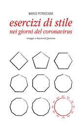 Esercizi di stile nei giorni del Coronavirus