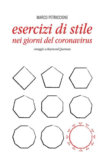 Esercizi di stile nei giorni del Coronavirus - Marco Petriccione - Libro Youcanprint 2020 | Libraccio.it