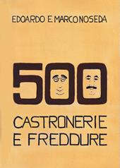 500 castronerie e freddure