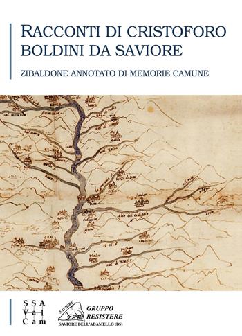 Racconti di Cristoforo Boldini da Saviore - Ivan Faiferri - Libro Youcanprint 2020 | Libraccio.it