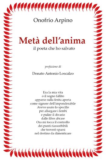 Metà dell'anima - Onofrio Arpino - Libro Youcanprint 2020 | Libraccio.it