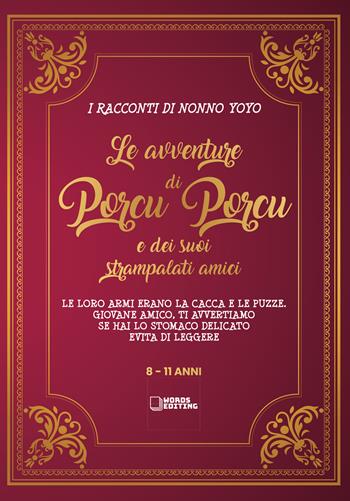 Le avventure di Porcu Porcu e dei suoi strampalati amici - Massimo Polimeni - Libro Youcanprint 2020 | Libraccio.it