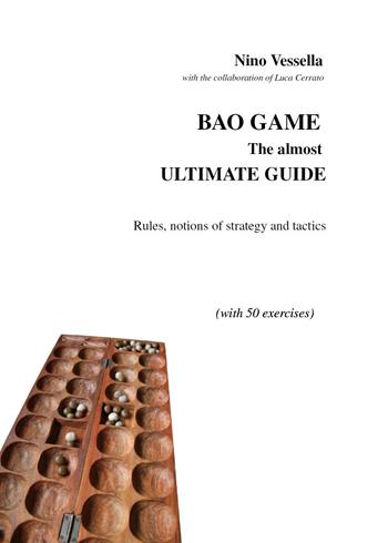 Bao game. The ultimate guide - Nino Vessella - Libro Youcanprint 2020 | Libraccio.it
