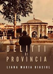 Delitti di provincia