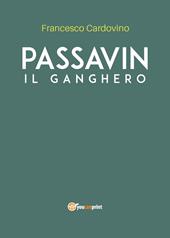 Passavin. Il ganghero