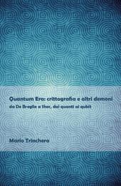 Quantum Era: crittografia e altri demoni