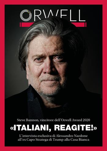 «Italiani, reagite!» Intervista a Steve Bannon - Alessandro Nardone - Libro Youcanprint 2020 | Libraccio.it