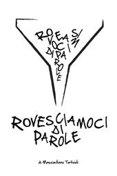 Rovesciamoci di parole