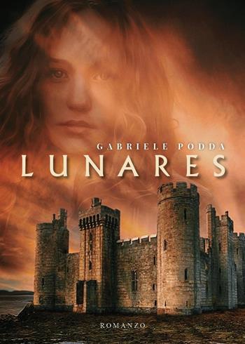Lunares - Gabriele Podda - Libro Youcanprint 2020 | Libraccio.it
