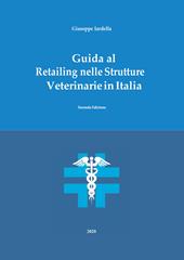 Guida al retailing nelle strutture veterinarie in Italia