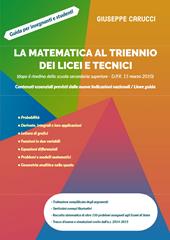 La matematica al triennio dei licei e tecnici