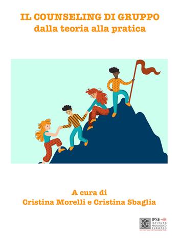 Il counseling di gruppo dalla teoria alla pratica  - Libro Youcanprint 2020 | Libraccio.it