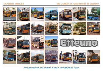 Effeuno. Analisi tecnica, del design e della diffusione in Italia. Versione standard - Claudio Bellini - Libro Youcanprint 2020 | Libraccio.it