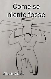 Come se niente fosse