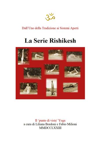 Yoga. Serie Rishikesh  - Libro Youcanprint 2020 | Libraccio.it