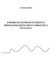 Esperienza di progettazione e programmazione didattica inclusiva