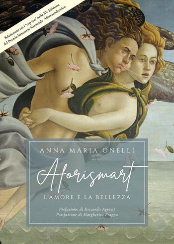 AforiSmart. L'amore e la bellezza - Anna Maria Onelli - Libro Youcanprint 2020 | Libraccio.it