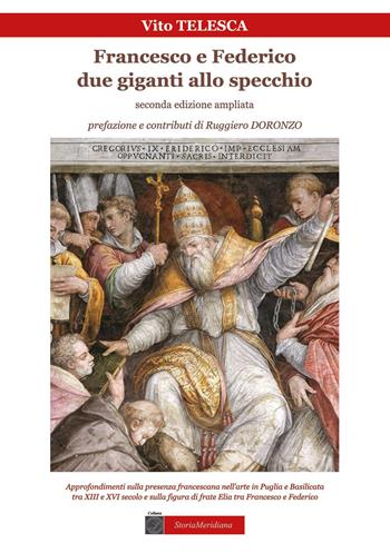 Francesco e Federico: due giganti allo specchio - Vito Telesca - Libro Youcanprint 2022 | Libraccio.it