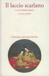 Il laccio scarlatto. Testo cinese a fronte