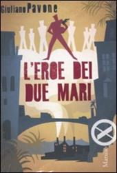 L' eroe dei due mari