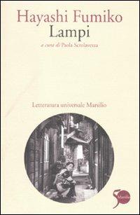 Lampi - Fumiko Hayashi - Libro Marsilio 2011, Letteratura universale. Mille gru | Libraccio.it