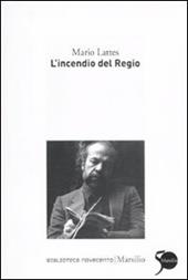 L' incendio del Regio