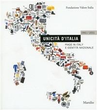 Unicità d'Italia 1961-2011  - Libro Marsilio 2011, Cataloghi | Libraccio.it