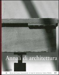 Annali di architettura (2011)  - Libro Marsilio 2012, Riviste | Libraccio.it