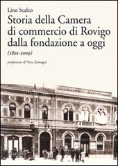 Storia della Camera di commercio di Rovigo dalla fondazione a oggi (1801-2009)