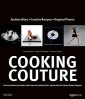 Cooking couture. Ediz. inglese