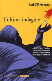 L' ultima indagine