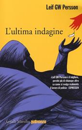 L' ultima indagine