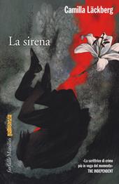 La sirena. I delitti di Fjällbacka. Vol. 6