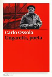 Ungaretti, poeta