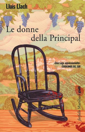 Le donne della Principal - Lluís Llach - Libro Marsilio 2016, Farfalle | Libraccio.it