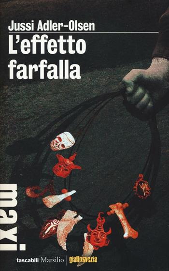 L'effetto farfalla. I casi della sezione Q. Vol. 5 - Jussi Adler-Olsen - Libro Marsilio 2016, Tascabili Maxi | Libraccio.it