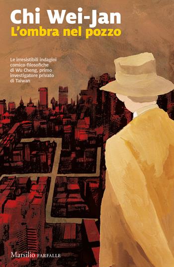 L' ombra nel pozzo - Chi Wei-Jan - Libro Marsilio 2019, Farfalle | Libraccio.it