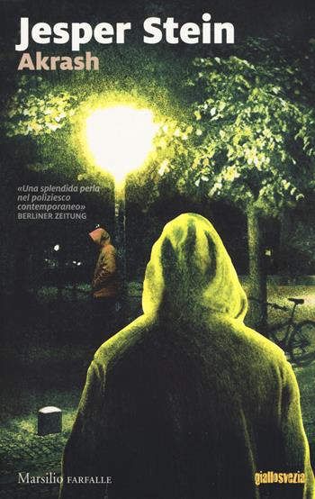 Akrash - Jesper Stein - Libro Marsilio 2018, Farfalle | Libraccio.it