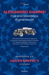 Una serie ininterrotta di gesti riusciti. Esercizi su «Il grande Gatsby» di F. Scott Fitzgerald