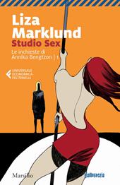 Studio Sex. Le inchieste di Annika Bengtzon. Vol. 1