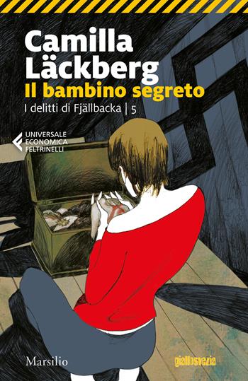 Il bambino segreto. I delitti di Fjällbacka. Vol. 5 - Camilla Läckberg - Libro Marsilio 2018, Universale economica Feltrinelli | Libraccio.it