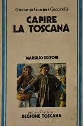 Capire la Toscana